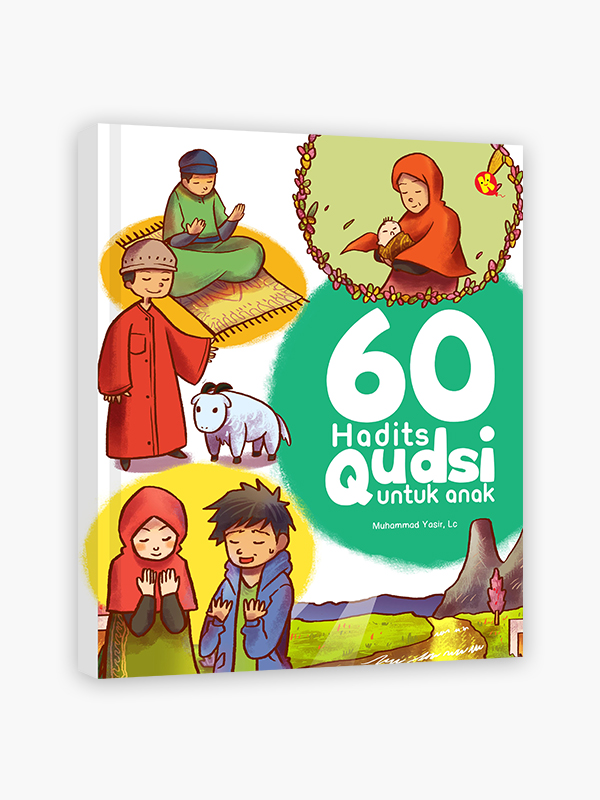 60 Hadits Qudsi Untuk Anak