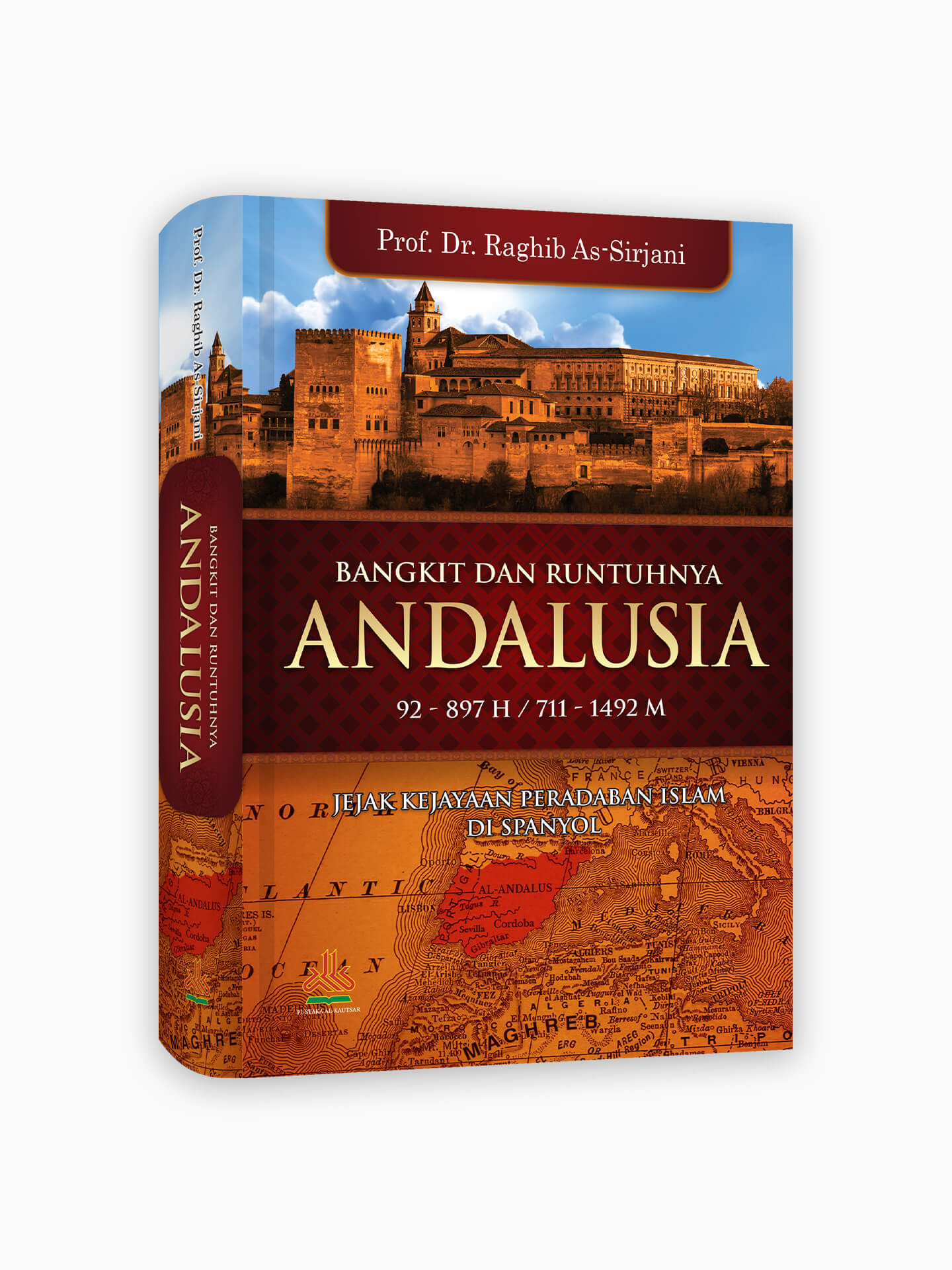 Bangkit dan Runtuhnya Andalusia