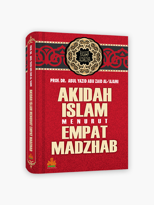 Akidah Islam menurut Empat Madzhab