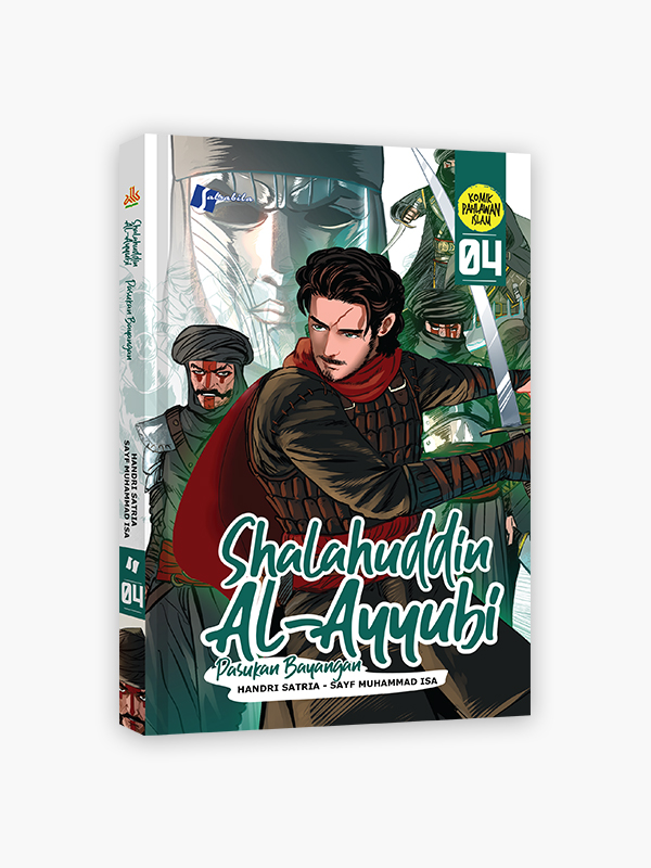 Komik Shalahuddin Al-Ayyubi 4 : Pasukan Bayangan