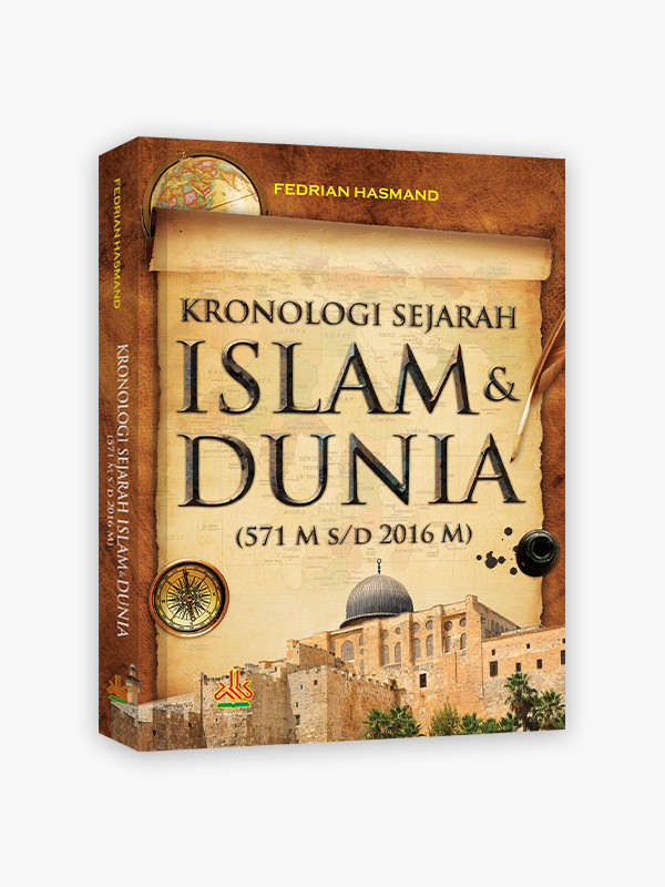 Kronologi Sejarah Islam & Dunia